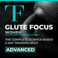 Glute Focus Advanced Split Women