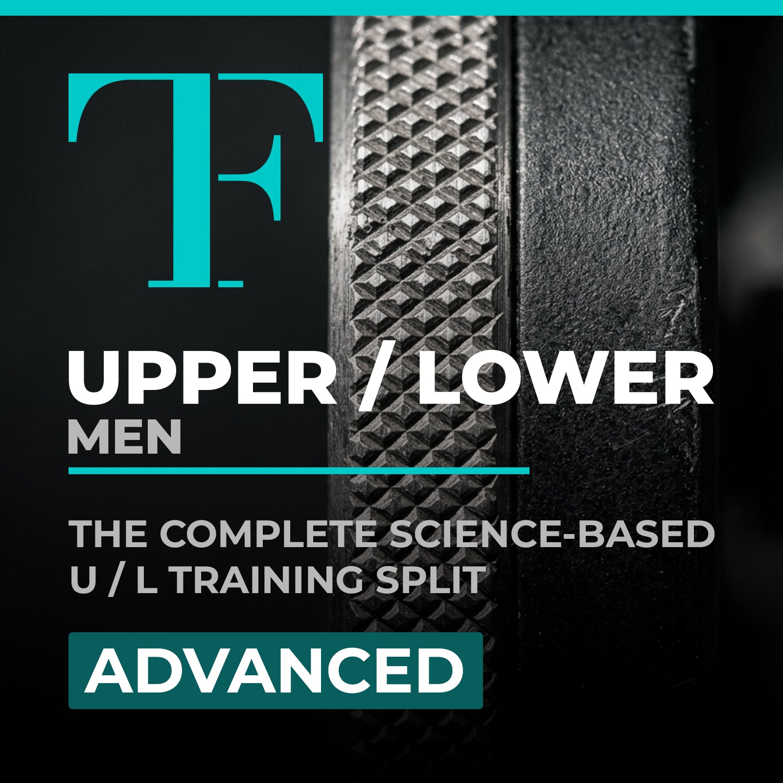 Upper / Lower Advanced Split Men
